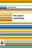 The cask of amontillado (low cost). Limited edition (eBook, PDF)