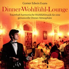 Dinner-Wohlfühl-Lounge - Evans,Gomer Edwin