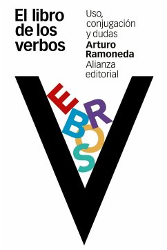 El libro de los verbos : uso, conjugación y dudas - Ramoneda, Arturo