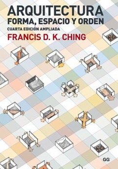 Arquitectura, Forma, Espacio Y Orden - Ching, Francis Dk