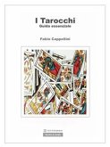 Tarocchi, guida essenziale (eBook, ePUB)