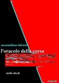 L'oracolo della corsa (eBook, ePUB)