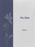 The Iliad (eBook, ePUB)