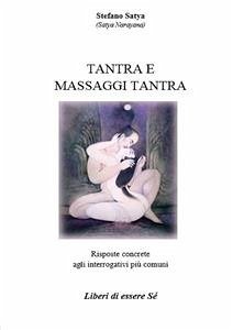 Tantra e Massaggi Tantra (eBook, ePUB) - Paggini, Stefano