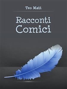 Racconti Comici (eBook, PDF) - Lolli, Matteo