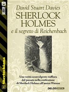 Sherlock Holmes e il segreto di Reichenbach (eBook, ePUB) - Stuart Davies, David