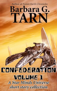 Confederation Volume 1 (Star Minds Universe) (eBook, ePUB) - G. Tarn, Barbara