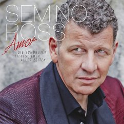 Amor - Die Schönsten Liebeslieder Aller Zeiten - Rossi,Semino