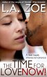 The Time for Love: Now! (eBook, ePUB) - Bild 1