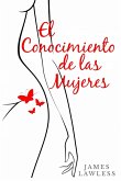 El conocimiento de las mujeres (eBook, ePUB)