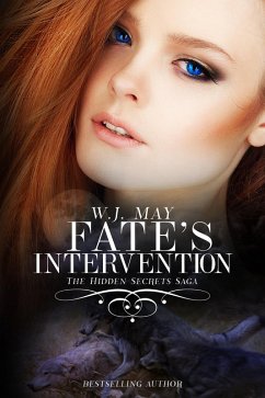 Fate's Intervention (Hidden Secrets Saga, #5) (eBook, ePUB) - May, W. J.