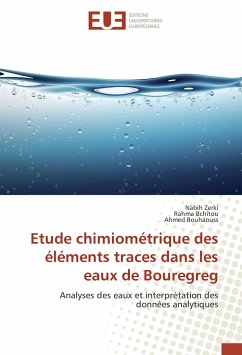 Etude chimiométrique des éléments traces dans les eaux de Bouregreg - Zerki, Nabih;Bchitou, Rahma;Bouhaouss, Ahmed