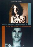 Syd Barrett y Jim Morrison : viaje hacia la transgresión