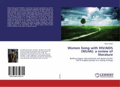 Women living with HIV/AIDS (WLHA): a review of literature