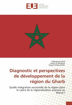 Diagnostic et perspectives de développement de la région du Gharb - Akdi, Mahmoud;El Haidouri, Samir;El Bouchikhi, Fayçal