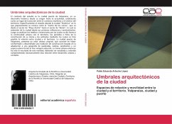 Umbrales arquitectónicos de la ciudad