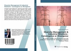 Diversity Management & Industrial Relations¿ Convergence or Divergence - Hirtler-Schekulin, Damaris