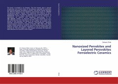 Nanosized Pervskites and Layered Perovskites Ferroelectric Ceramics - Dhak, Debasis