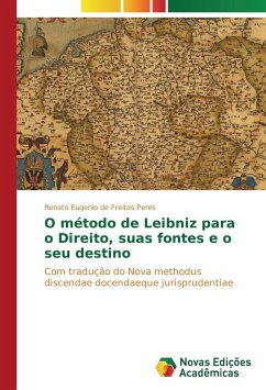 O método de Leibniz para o Direito, suas fontes e o seu destino