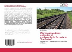 Microcontroladores aplicados al enclavamiento ferroviario "La Ceniza"