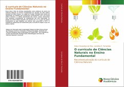 O currículo de Ciências Naturais no Ensino Fundamental - Gonçalves da Silva, Edson;Fernandes, Jorcelina E.
