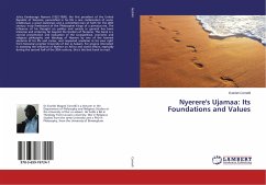 Nyerere's Ujamaa: Its Foundations and Values