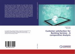 Customer satisfaction for Banking Services - A comparative Analysis