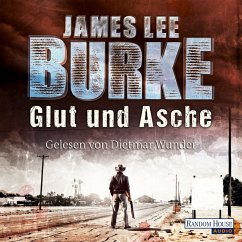 Glut und Asche / Hackberry Holland Bd.2 (MP3-Download) - Burke, James Lee
