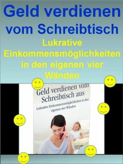 Geld verdienen vom Schreibtisch aus (eBook, ePUB) Cover Geld verdienen vom Schreibtisch aus (eBook, ePUB)