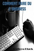 Comment faire du e-business (eBook, ePUB)
