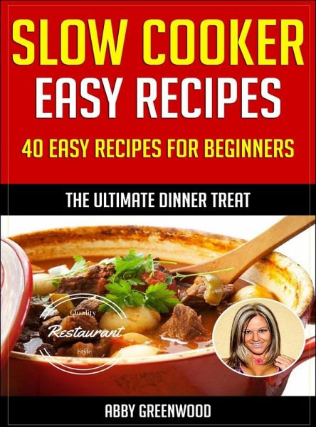 Slow Cooker Recipes (eBook, ePUB) Slow Cooker Recipes (eBook, ePUB)