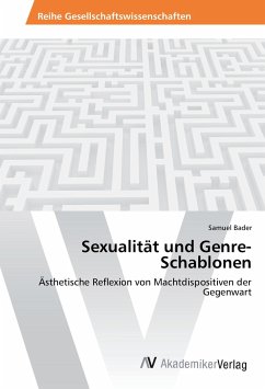 Sexualität und Genre-Schablonen - Bader, Samuel