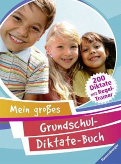 Mein großes Grundschul-Diktate-Buch - Goldbach, Manuela; Plüskow, Alexandra von