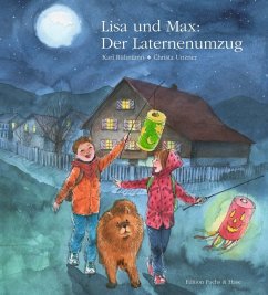 Lisa und Max: Der Laternenumzug - Rühmann, Karl;Unzner, Christa