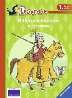 Rittergeschichten für Erstleser - Janisch, Heinz; Reider, Katja