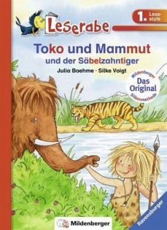 Toko und Mammut und der Säbelzahntiger - Boehme, Julia
