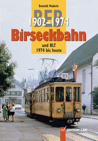 Birseckbahn BEB 1902-1974 - Madörin, Dominik