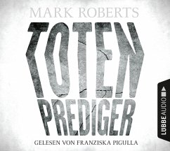 Totenprediger / Eve Clay Bd.1 (6 Audio-CDs) - Roberts, Mark