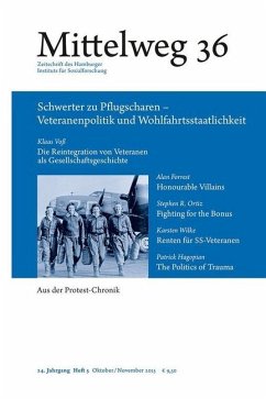 Schwerter zu Pflugscharen - Veteranenpolitik und Wohlfahrtsstaatlichkeit / Mittelweg 36 2015/5