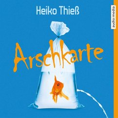 Arschkarte / Timo Feuer Bd.1 (MP3-Download) - Thieß, Heiko
