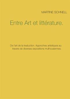 Entre Art et littérature. (eBook, ePUB) - Schnell, Martine