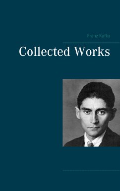 Collected Works (eBook, ePUB) - Kafka, Franz