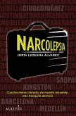 Narcolepsia, ¿es lo mismo vivir que morir despierto? (eBook, ePUB)