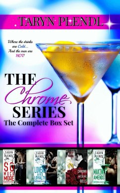 The Chrome Series: The Complete Box Set (eBook, ePUB) - Plendl, Taryn