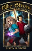 Allie Strom and the Sword of the Spirit (Bringer of Light, #2) (eBook, ePUB) Allie Strom and the Sword of the Spirit (Bringer of Light, #2) (eBook, ePUB)