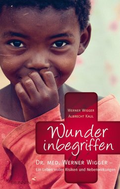 Wunder inbegriffen (eBook, ePUB) - Wigger, Werner; Kaul, Albrecht