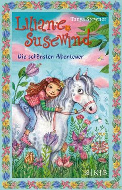 Liliane Susewind - Die schönsten Abenteuer (eBook, ePUB) - Stewner, Tanya