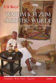 Warum ich zum ›Ägypter‹ wurde (eBook, ePUB)