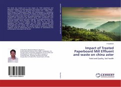Impact of Treated Paperboard Mill Effluent and waste on china aster - Gautham, V