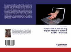 The Social Church: Using Digital Media to Extend Faith's Influence